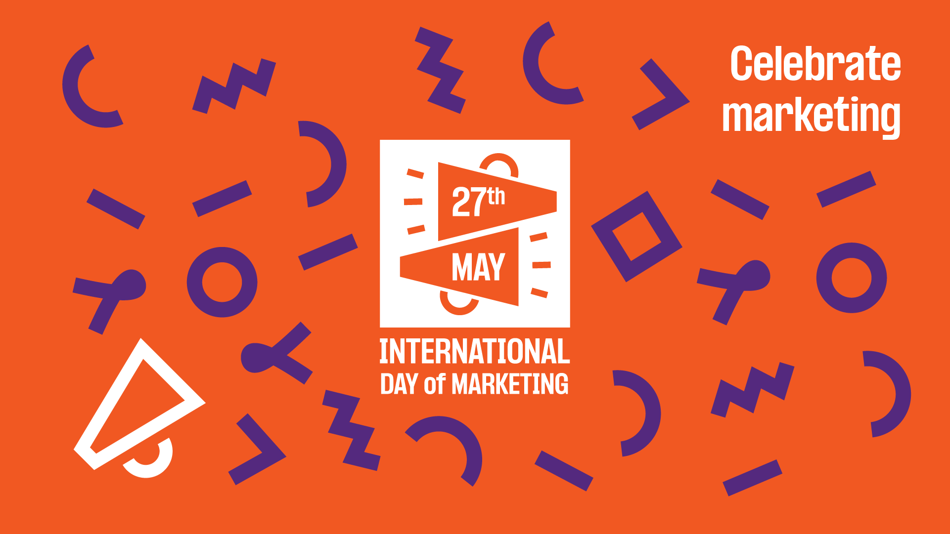 27 mei is uitgeroepen tot International Day of Marketing